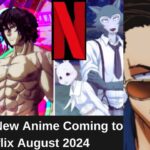 Exciting New Anime Coming to Netflix August 2024