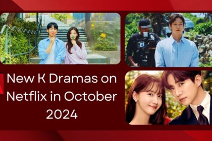 New-K-Dramas-on-Netflix-in-October 2024-Romance