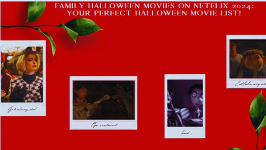 Family Halloween Movies on Netflix 2024